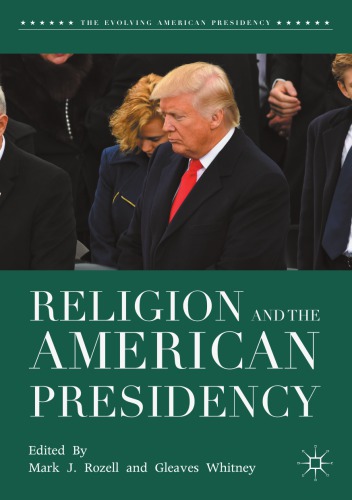 Religion and the American Presidency