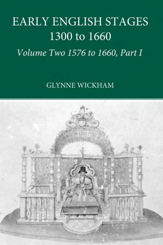 Part I - Early English Stages 1576-1600