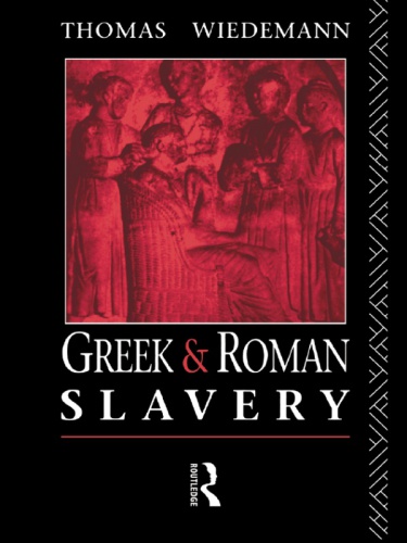 Greek and Roman Slavery