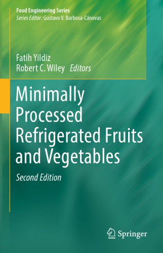 Minimally processed refrigerated fruits and vegetables