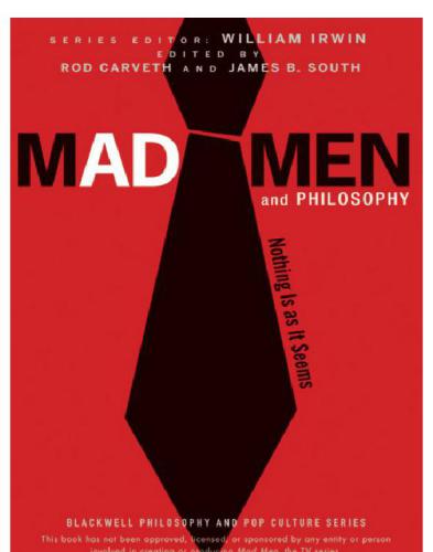 Mad men and philosophy: nothing is as it seems