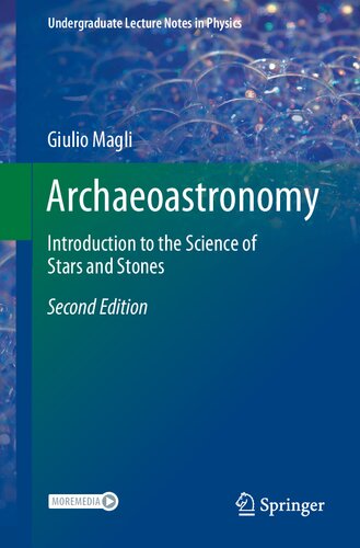 ARCHAEOASTRONOMY : introduction to the science of stars and stones.