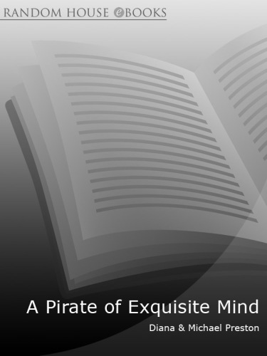 A Pirate Of Exquisite Mind: the Life Of William Dampier