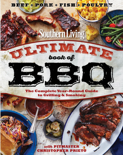 Southern Living Ultimate Book of BBQ