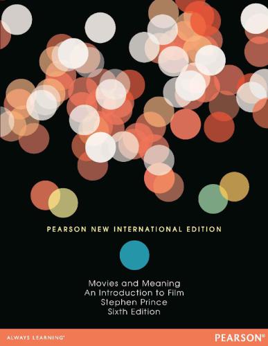 Movies and Meaning: Pearson New International Edition