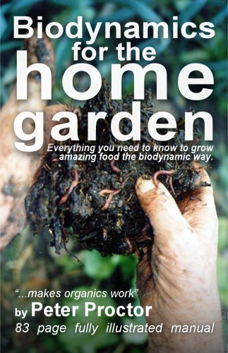 Biodynamics for the home garden