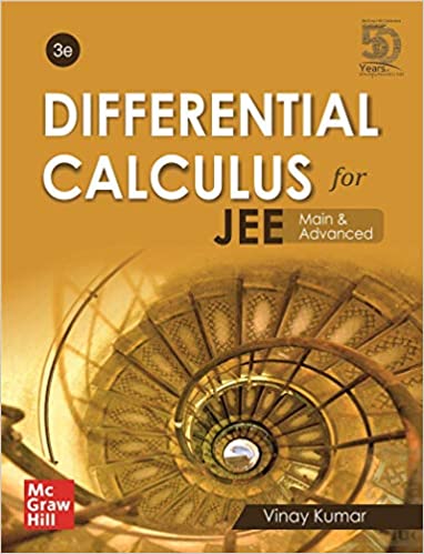 Differential Calculus for JEE Main and Advanced – 3rd Edition