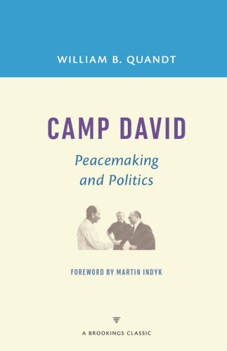 Camp David: peacemaking and politics