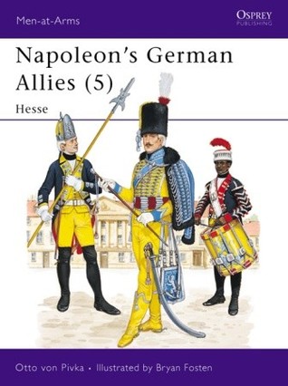 Napoleon's German Allies (5): Hessen-Darmstadt and Hessen-Kassel