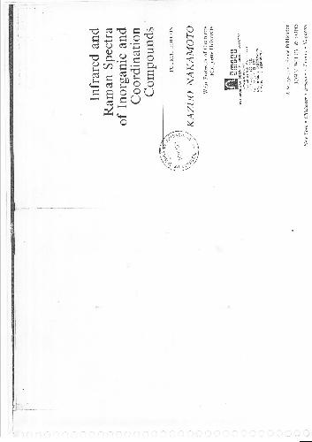Infrared and Raman Spectra of Inorganic and Coordination Compounds Applications in Coordination, Organometallic, and Bioinorganic Chemistry