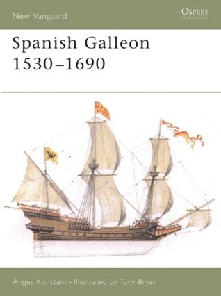 Spanish Galleon 1530–1690