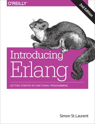 Introducing Erlang: getting started in functional programming