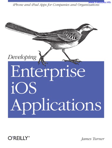 Developing enterprise iOS applications