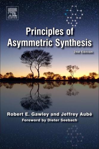 Principles of Asymmetric Synthesis, 2E