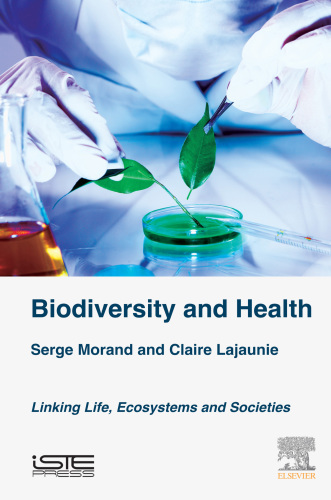 Biodiversity and health: linking life, ecosystems and societies