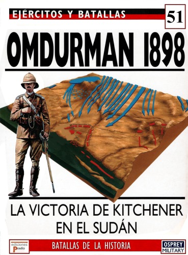 Omdurman 1898: Kitchener's victory in the Sudan