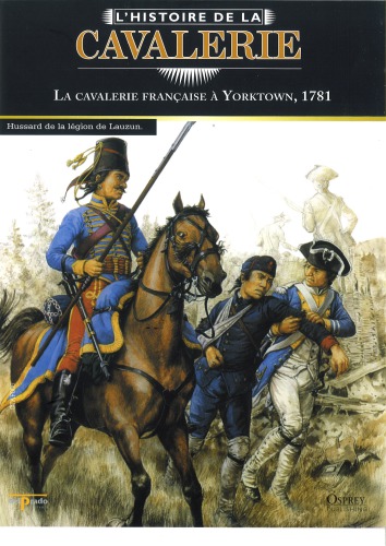 La Caballería Francesa de Yorktown 1781