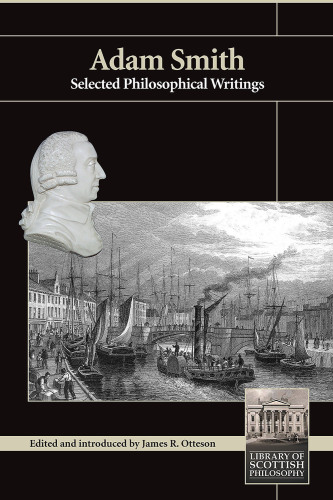 Adam Smith: selected philosophical writings