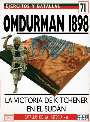 Omdurman 1898: La victoria de Kitchener en el Sudán