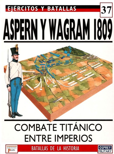 Aspern y Wagram 1809