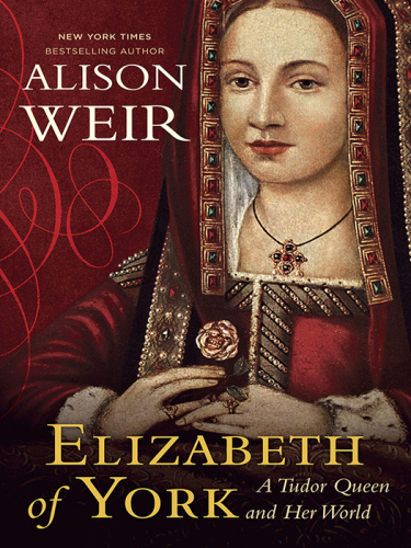 Elizabeth of York: a Tudor queen and her world