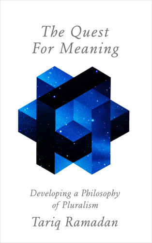 The quest for meaning: developing a philosophy of pluralism