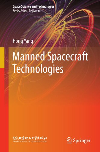 Manned Spacecraft Technologies