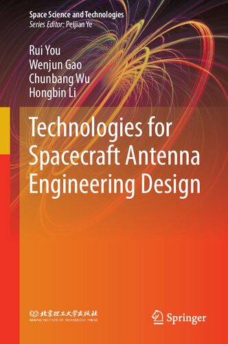 Technologies for Spacecraft Antenna Engineering Design