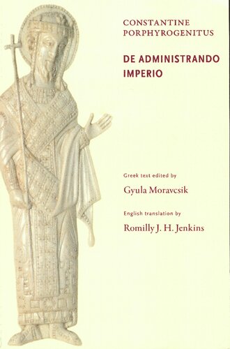 Constantine Porphyrogenitus, De administrando imperio