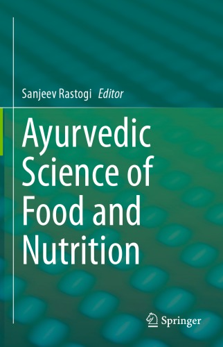 Ayurvedic Science of Food and Nutrition