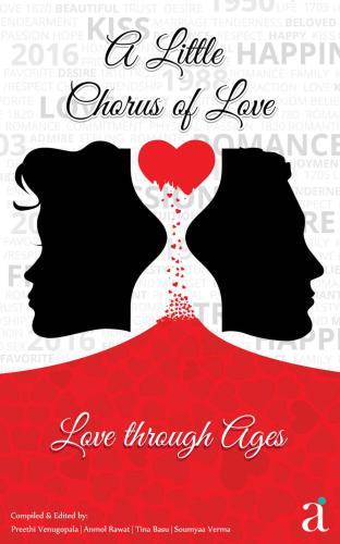 A Little Chorus of Love: Love through Ages