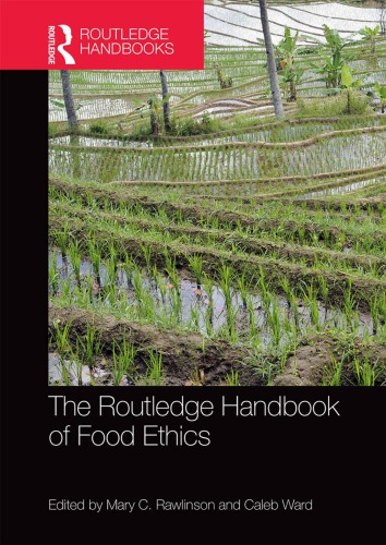 The Routledge handbook of food ethics