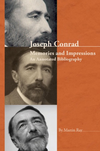 Joseph Conrad: memories and Impressions: an annotated bibliography