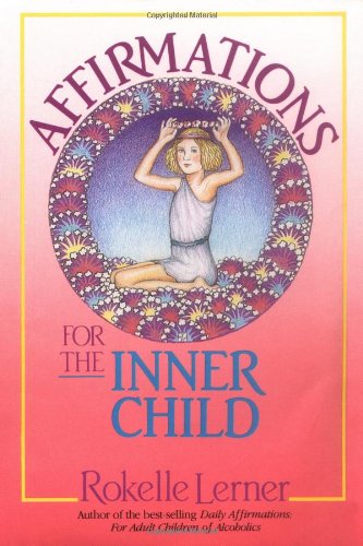 Affirmations for the Inner Child