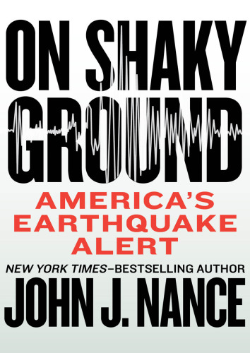 On shaky ground: America's earthquake alert