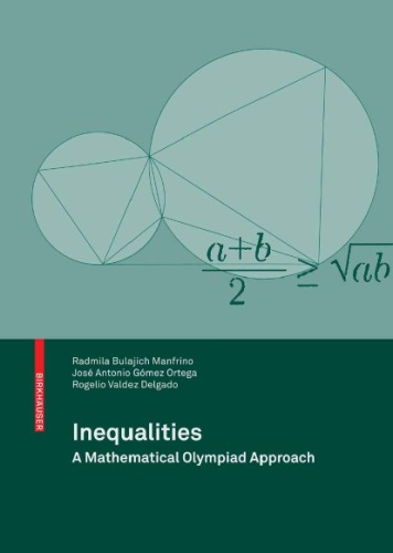 Inequalities: a Mathematical Olympiad approach