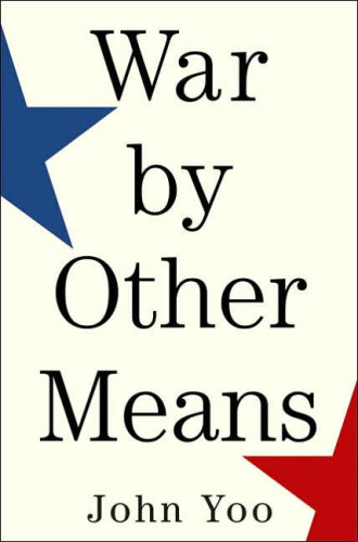 War by Other Means: An Insider's Account of the War on Terror