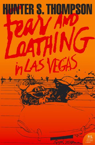 Fear and loathing in Las Vegas: a savage journey to the heart of the American dream