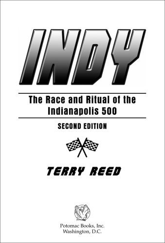 Indy: the race and ritual of the Indianapolis 500