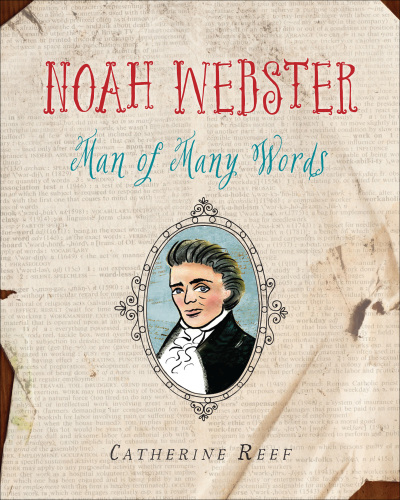 Noah Webster: man of many words