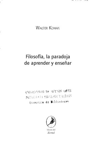 Filosofía, la paradoja de aprender y enseñar