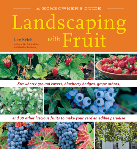 A homeowner's guide landscaping with fruit