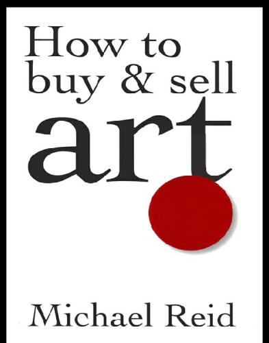 How to Buy and Sell Art