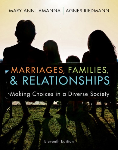 Marriages & families: making choices in a diverse society