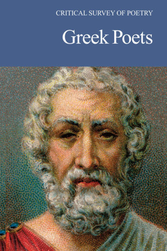 Critical Survey of Poetry: Greek Poets