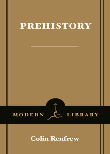 Prehistory: the making of the human mind