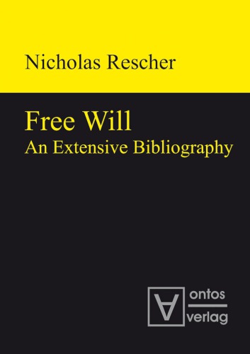 Free will: an extensive bibliography