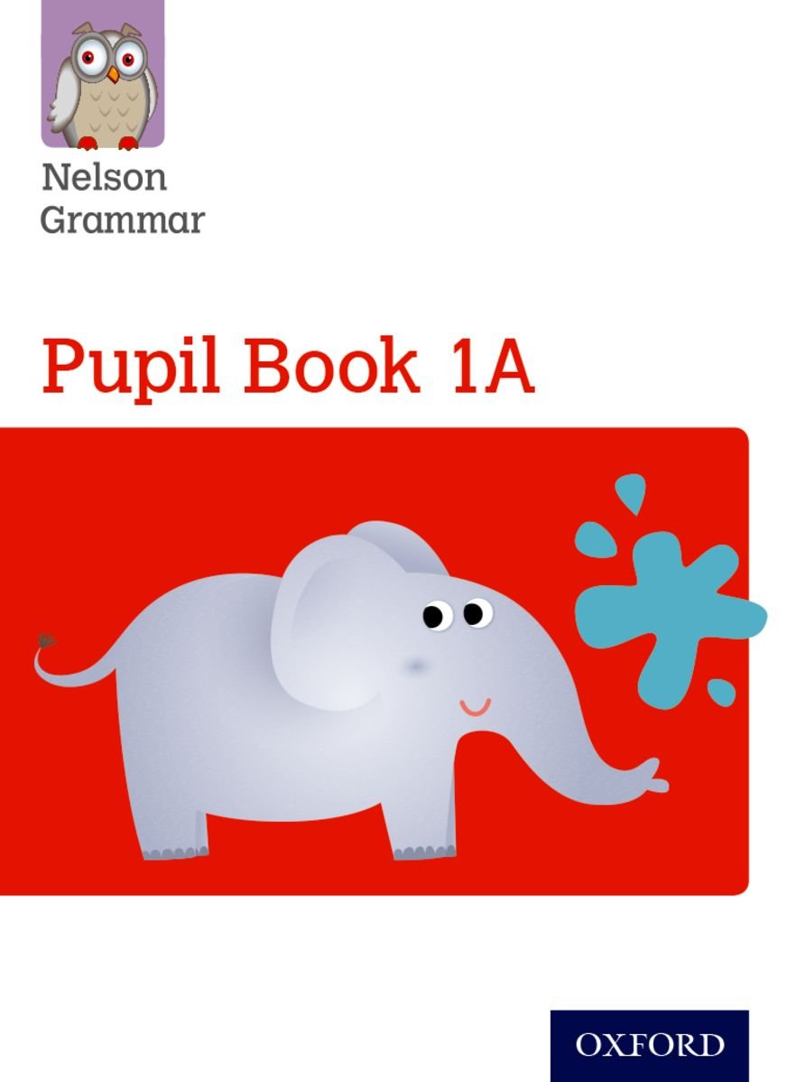 Nelson Grammar Pupil Book 1a Year 1/P2