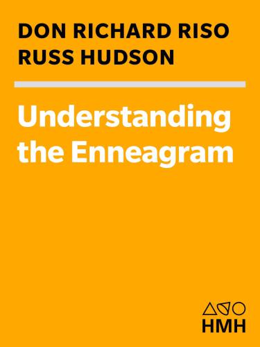 Understanding the Enneagram: The Practical Guide to Personality Types