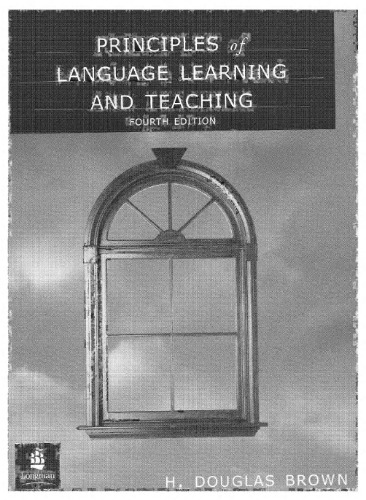 Principles of Language Learning and Teaching, Fourth Edition